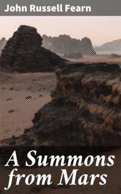 A Summons from Mars - John Russell Fearn 