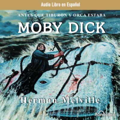 Moby Dick (abreviado) - Herman Melville 