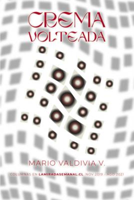 Crema volteada - Mario Valdivia V. 