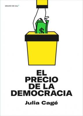 El precio de la democracia - Julia Cage 