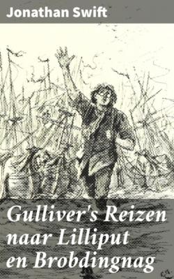 Gulliver's Reizen naar Lilliput en Brobdingnag - Jonathan Swift 
