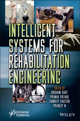 Intelligent Systems for Rehabilitation Engineering - Группа авторов 