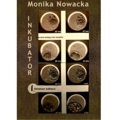 INKUBATOR - Monika Nowacka 