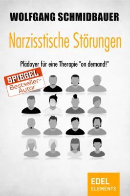 Narzisstische Störungen - Wolfgang Schmidbauer 