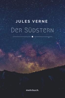 Der Südstern - Jules Verne 