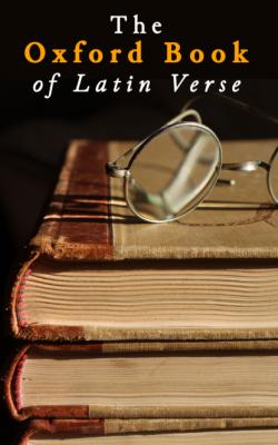 The Oxford Book of Latin Verse - Various Authors   