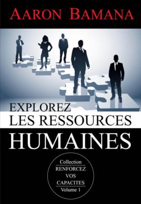 Explorez ressource humains - Aaron Bamana 