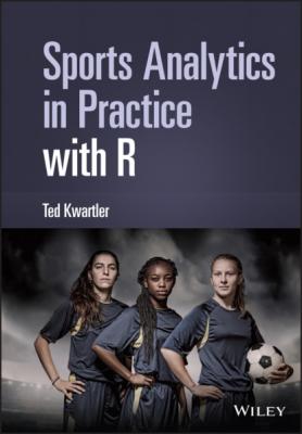 Sports Analytics in Practice with R - Ted Kwartler 