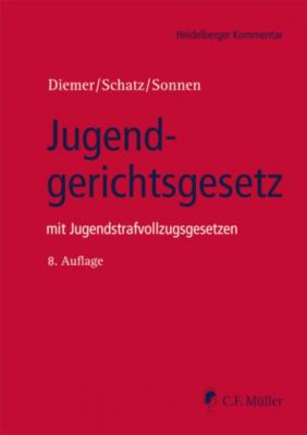 Jugendgerichtsgesetz - Herbert Diemer Heidelberger Kommentar