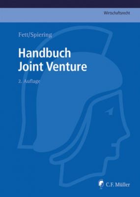 Handbuch Joint Venture - Torsten Fett C.F. Müller Wirtschaftsrecht