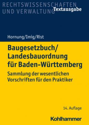 Baugesetzbuch/Landesbauordnung für Baden-Württemberg - Volker Hornung 