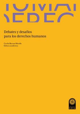 Debates y desafíos para los derechos humanos en Colombia - Cecilia Barraza Morelle Derecho