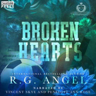 Broken Hearts - Silverbrook University (Unabridged) - R.G. Angel 