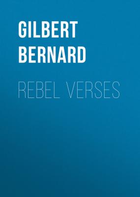 Rebel Verses - Gilbert Bernard 