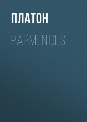 Parmenides - Платон 