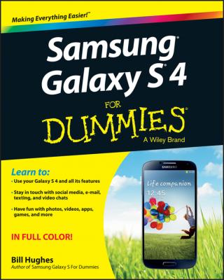 Samsung Galaxy S 4 For Dummies - Bill Hughes 