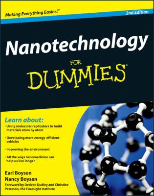 Nanotechnology For Dummies - Earl  Boysen 