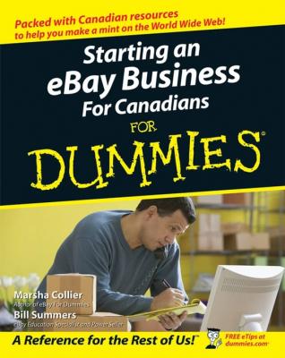 Starting an eBay Business For Canadians For Dummies - Marsha  Collier 