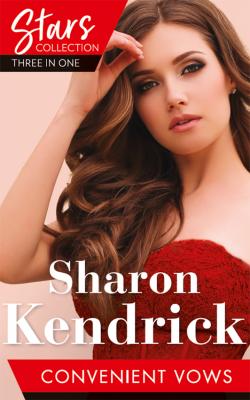 Mills & Boon Stars Collection: Convenient Vows: A Royal Vow of Convenience / The Paternity Claim / The Housekeeper's Awakening - Sharon Kendrick 