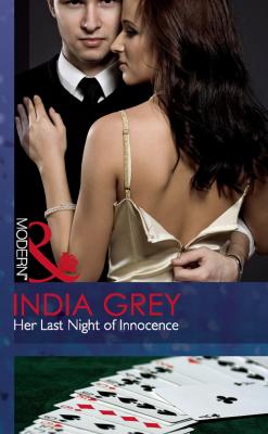 Her Last Night of Innocence - India Grey 