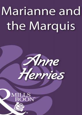 Marianne and the Marquis - Anne  Herries 