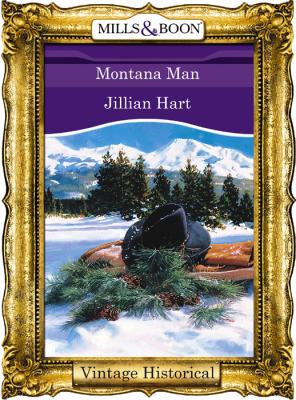 Montana Man - Jillian Hart 