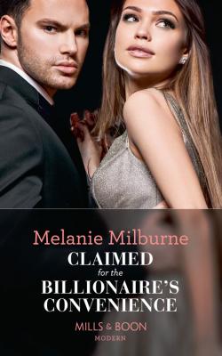 Claimed For The Billionaire's Convenience - Melanie  Milburne 