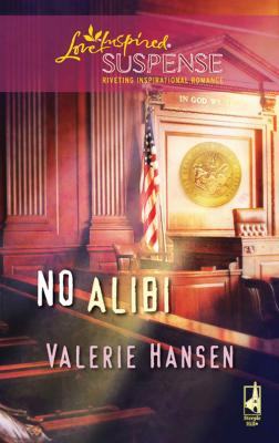 No Alibi - Valerie  Hansen 