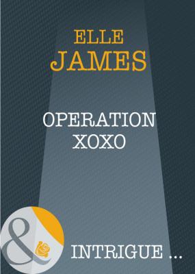 Operation XOXO - Elle James 