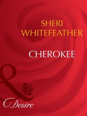 Cherokee - Sheri  WhiteFeather 