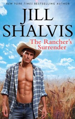 The Rancher's Surrender - Jill Shalvis 