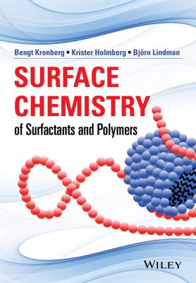 Surface Chemistry of Surfactants and Polymers - Krister  Holmberg 