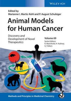 Animal Models for Human Cancer. Discovery and Development of Novel Therapeutics - Hugo  Kubinyi 