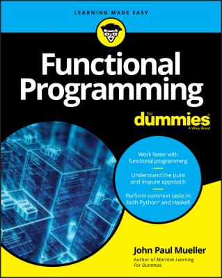 Functional Programming For Dummies - John Mueller Paul 