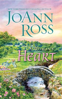 A Woman's Heart - JoAnn  Ross 