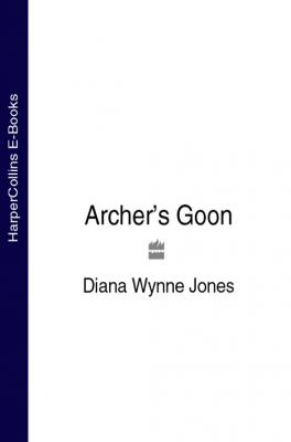 Archer’s Goon - Diana Wynne Jones 