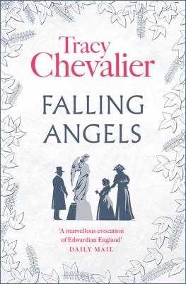 Falling Angels - Tracy  Chevalier 