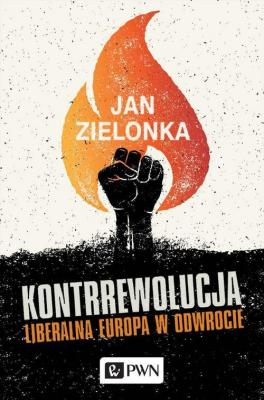 Kontrrewolucja - Jan  Zielonka 