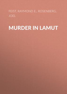 Murder in Lamut - Raymond E.  Feist 