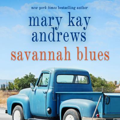Savannah Blues - Mary Kay Andrews 