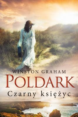 Poldark - Winston Graham Dziedzictwo Rodu Poldarków