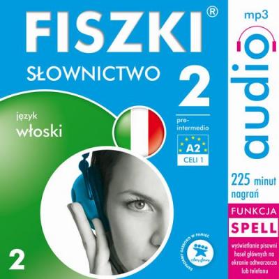 FISZKI audio – j. włoski – Słownictwo 2 - Patrycja Wojsyk 