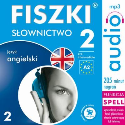 FISZKI audio – j. angielski – Słownictwo 2 - Patrycja Wojsyk 