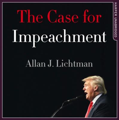 Case for Impeachment - Allan J. Lichtman 