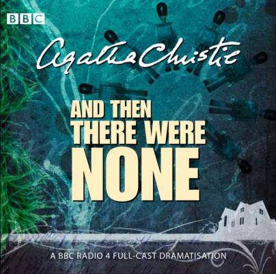 And Then There Were None - Agatha Christie 