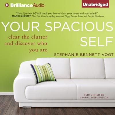 Your Spacious Self - MA Stephanie Bennett Vogt 