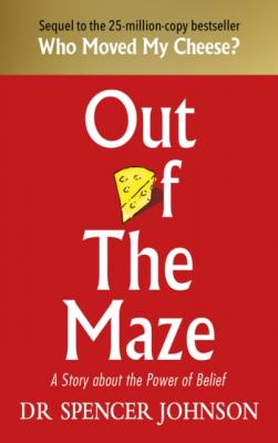 Out of the Maze - Spencer Johnson 