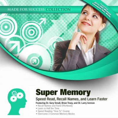 Super Memory - Gary Small Made for Success