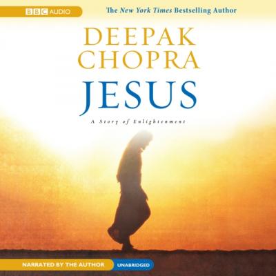 Jesus - Deepak Chopra 