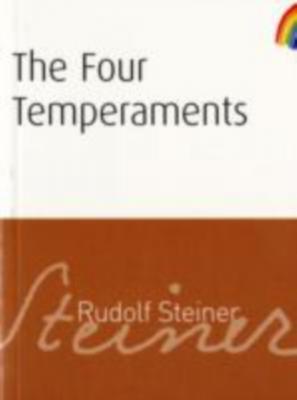 Four Temperments - Rudolf Steiner 
